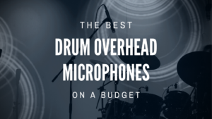 Drum Overhead Microphones