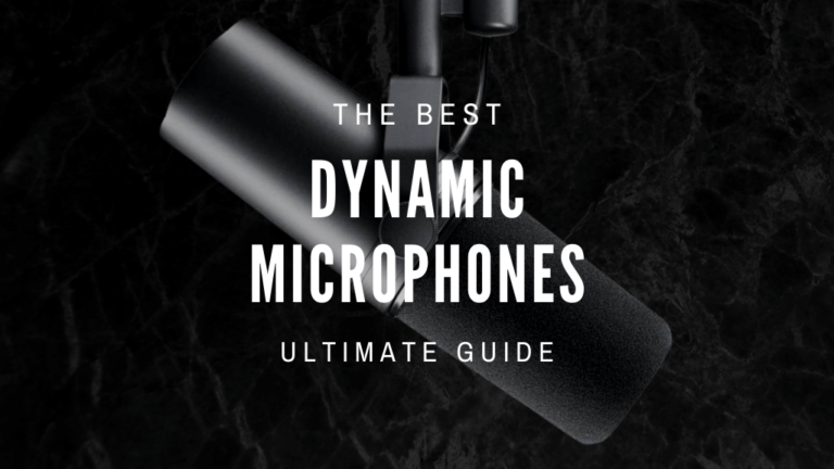 Best Dynamic Microphones